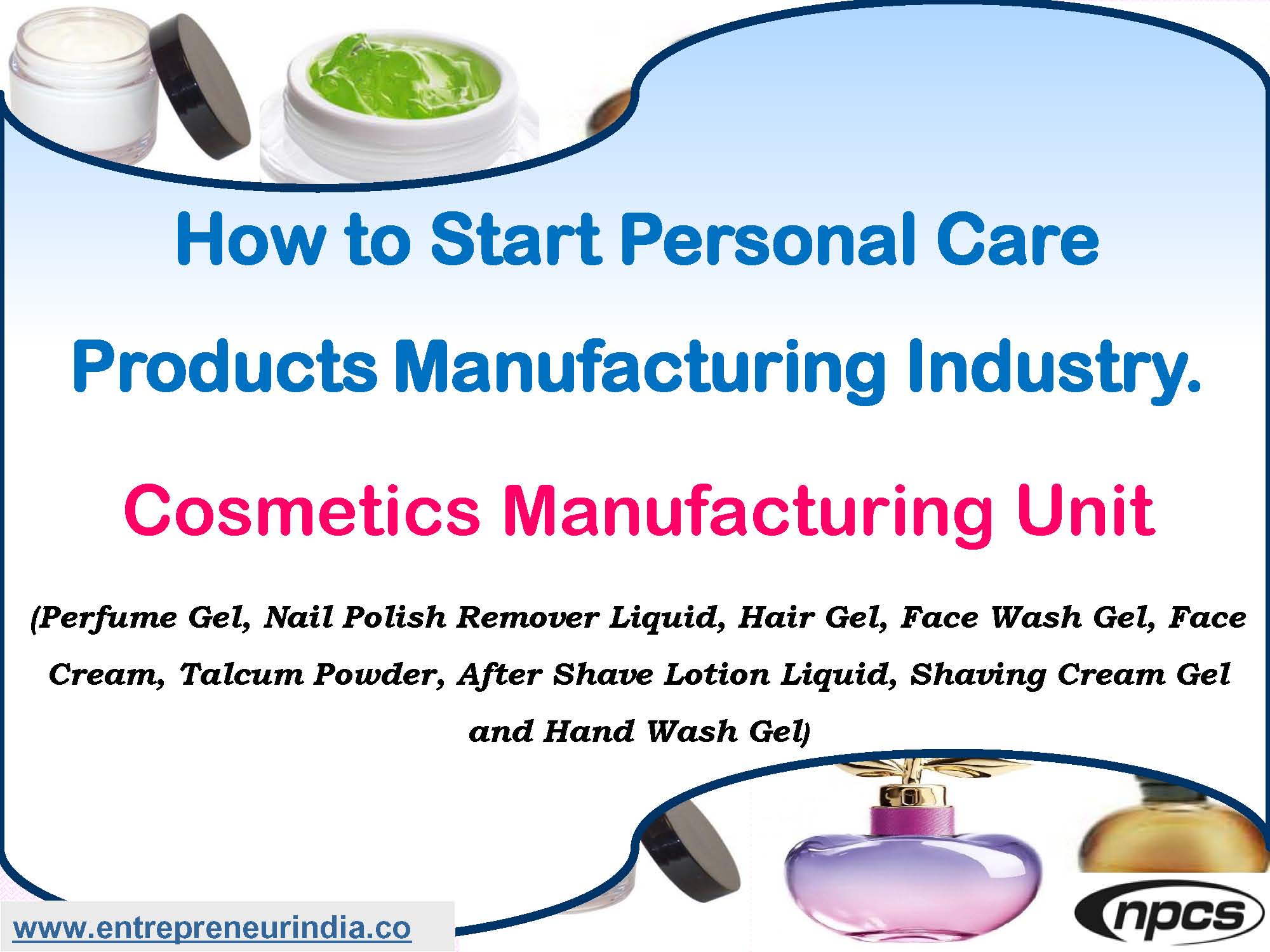 How Start Personal Care Products Manufacturing Industry